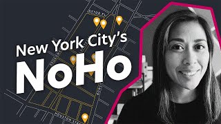 NoHo Explained (Neighborhood in Lower Manhattan, New York City)