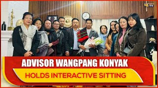 ADVISOR WANGPANG KONYAK HOLDS INTERACTIVE SITTING WITH NSSWB STAFFS