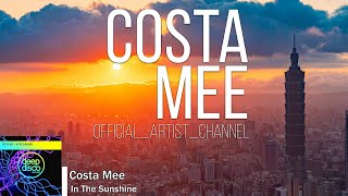 Costa Mee - In The Sunshine