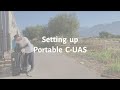 Setting up Portable C-UAS