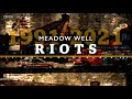 Meadow Well - 30 Years On (BBC Feature)