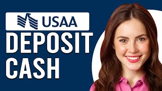 How To Deposit Cash With USAA (How To Add Cash Into USAA Bank Account)