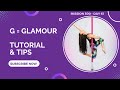 G = Glamour Tutorial & Tips (Mission 500)