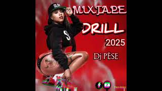 MIXTAPE DRILL 2K25 BY Dj PÈSE 💯🔥🔥 #mixtape #drill #bourikthelatalay