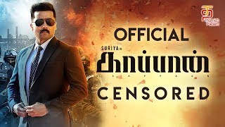 Official Kaappaan Censored Certificate & Duration | Kaappaan | Surya | Mohan Lal | Arya | K V Anand
