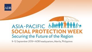 APSP 2019 - Session 1 - Social Protection and Human Capital Development