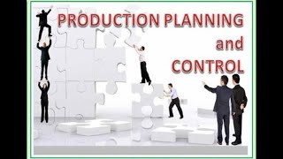 Production Planning & Control PPC Part 2