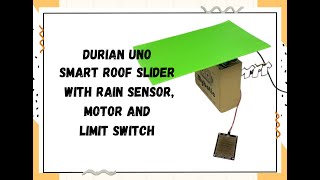 DURIAN UNO SMART ROOF SLIDER: AMPAIAN AUTOMATIC WITH RAIN SENSOR, MOTOR, \u0026 LIMIT SWITCH