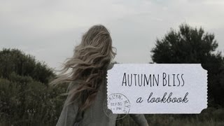 Autumn Bliss | a lookbook