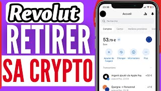 Comment Retirer Sa Crypto Sur Revolut ( En 2025 )