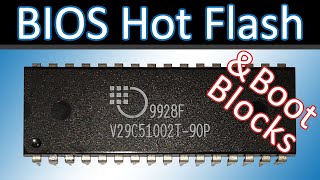 Brick My BIOS - Boot Block Recovery and Hot Flash