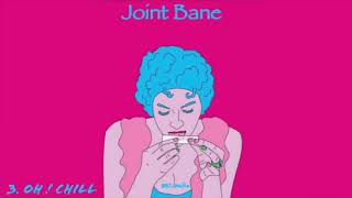 JOINT BANE (3) Oh !Chill | Official Bhagat |INTRO