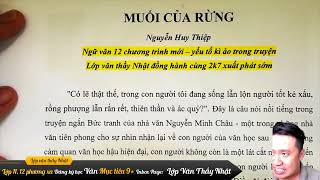 Phân tích Muối của rừng - Ngữ văn 12 - Chương trình mới