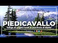 Piedicavallo - Piccola Grande Italia