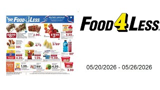 Food 4 Less Weekly Ad - 05/20/2026 - 05/26/2026