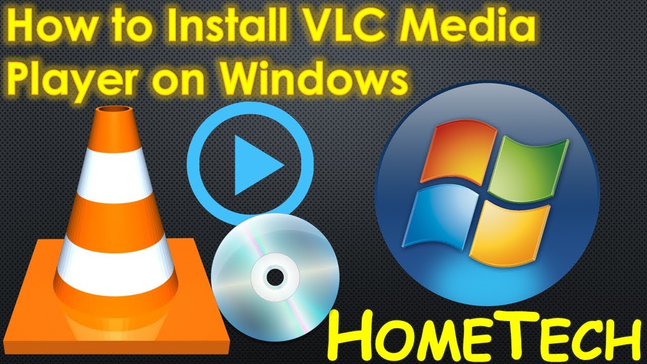 Download And Install VLC Media Player On Windows 7 | 8 | 10 - YouTube