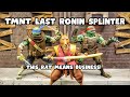 TMNT Last Ronin Splinter Unboxing!