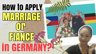 Requirements of Marriage/Fianće in Germany? | Filipina-German Life