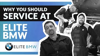 Elite BMW - Why Service at Elite BMW