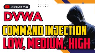 DVWA COMMAND INJECTION | LOW MEDIUM HIGH | HACKING TUTORIAL | CYBER SECURITY TUTORIAL | HOW TO HACK
