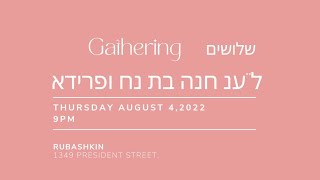 Shloshim Gathering in Memory of Chana Perlstein