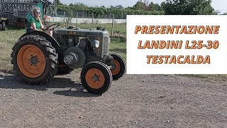 [SPECIALE 200 ISCRITTI] Presentazione, Accensione e Test Drive LANDINI L25-30 TestaCalda