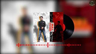 BULL POWER |(Official Audio) Jass khokher | Saini Diwana Ala | Latest Punjabi Song 2022 | #newsong