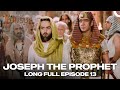 Joseph The Prophet Episode 13 | Urdu Dubbed | Prophet Yousuf