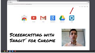 How to Screencast with the Snagit Chrome App