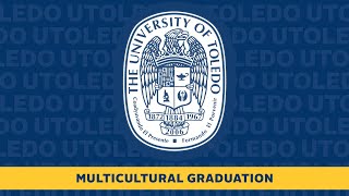 UToledo Multicultural Graduation Ceremony