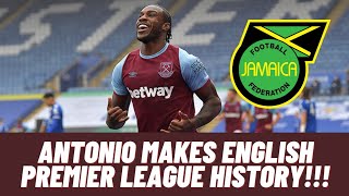 Michail Antonio is on Fire in the EPL 🔥🔥🔥 & Makes EPL History in West Ham VS Leicester City Jamaica
