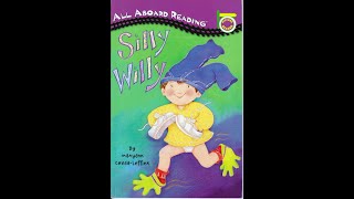 [Story for Kids] All Aboard Reading - Silly Willy