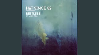 Restless (feat. Alex Mills)