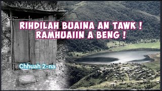 An lui kalnaah hmeichhe mak deuh an hmu ! || Chhiahtlang khaw pa Pu KD-a thil tawntep Chhuah 2-na