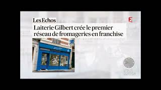 Laiterie Gilbert sur Télématin, France 2