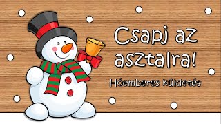 Csapj az asztalra! - Hóemberes küldetés ⛄