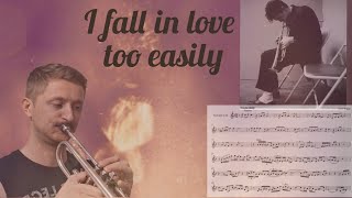 I fall in love too easily Chet Baker. Trumpet cover with sheet music