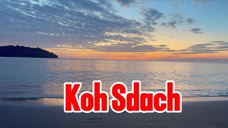 Trip to Koh Sdach