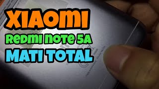 Cara Memperbaiki Xiaomi Redmi Note 5a MDG6 Ugglite Mati Total, Perbaikan Jaringan // Step by Step.