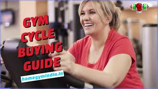 Gym cycle buying guide - exercise cycle - gym bike buying tips for home usages! in India