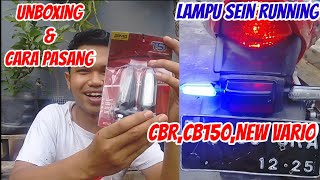 Unboxing dan cara pasang lampu sein running TST GMA CB,CBR,Vario