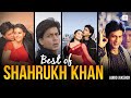 Shahrukh Khan Romantic Songs | Janam Janam | Gerua | Tere Naina | Hawayein | Kuch Kuch Hota Hai