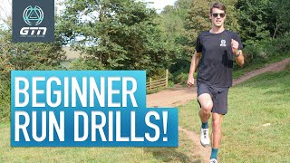 Essential Skills & Drills For Running Form | 5 Beginner Run Drills