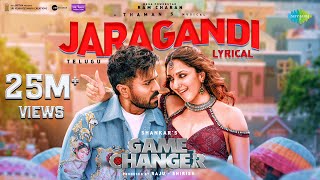 Jaragandi - Lyrical  | Game Changer | Ram Charan | Kiara Advani | Shankar | Tham