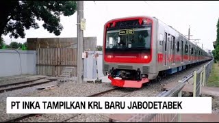 PT INKA Tampilkan KRL Baru Jabodetabek