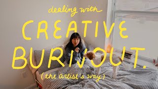 Creative Burnout & The Artist's Way ✨ Getting My Spark Back!