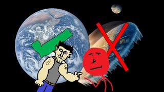 Why Flat Earthers are DEAD Wrong