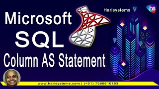 SELECT Column AS Statement in SQL | SQL Tutorial | Sekharmetla | Harisystems