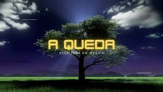 A QUEDA // Gênesis 3