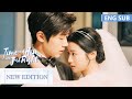 New Edition | Girl falls in love with cunning boy | 时光与他，恰是正好 | Time and Him are Just Right |ENG SUB